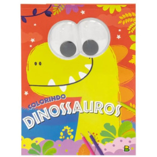Livro Olhinhos Malucos! Colorindo Dinossauros